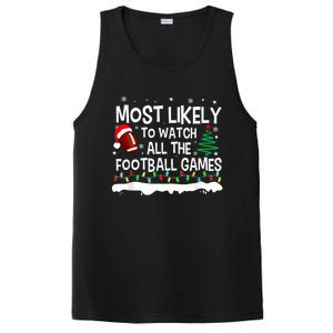 Most Likely To Watch All Football Games Christmas PosiCharge Competitor Tank