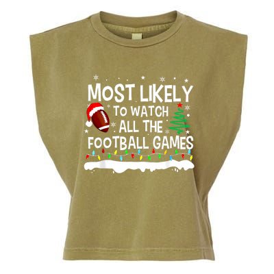 Most Likely To Watch All Football Games Christmas Garment-Dyed Women's Muscle Tee