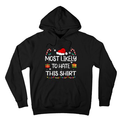 Most Likely To Hate This Family Christmas Matching Hoodie