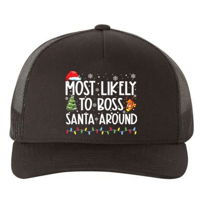 Most Likely To Boss Santa Around Shirts Funny Christmas Yupoong Adult 5-Panel Trucker Hat