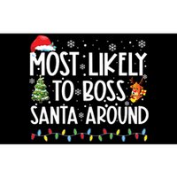 Most Likely To Boss Santa Around Shirts Funny Christmas Bumper Sticker