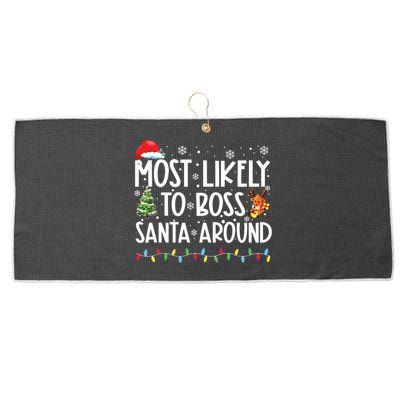 Most Likely To Boss Santa Around Shirts Funny Christmas Large Microfiber Waffle Golf Towel