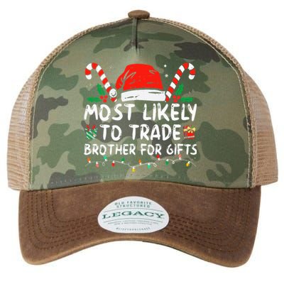 Most Likely To Trade Brother For Gifts Family Christmas Legacy Tie Dye Trucker Hat