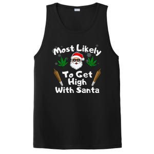 Most Likely To Get High With Santa Christmas Weed PosiCharge Competitor Tank