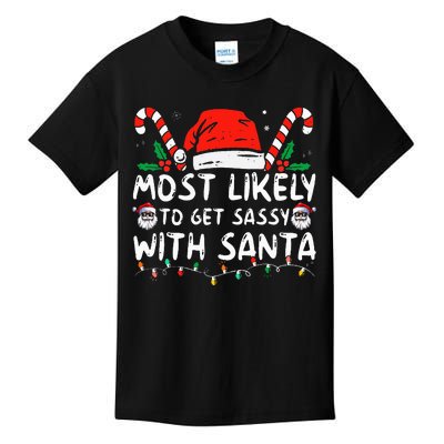 Most Likely To Get Sassy With Santa Christmas Matching Kids T-Shirt