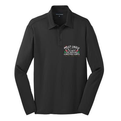 Most Likely To Hate The Matching Christmas  Silk Touch Performance Long Sleeve Polo