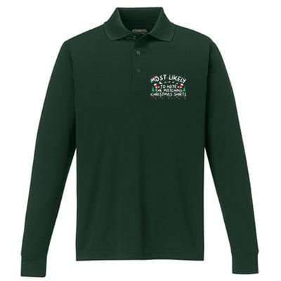 Most Likely To Hate The Matching Christmas  Performance Long Sleeve Polo