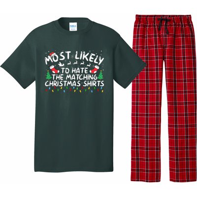 Most Likely To Hate The Matching Christmas  Pajama Set