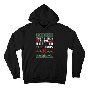 Most Likely To Read A Book On Christmas Hoodie