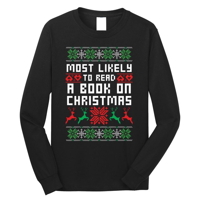 Most Likely To Read A Book On Christmas Long Sleeve Shirt