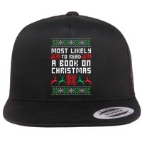 Most Likely To Read A Book On Christmas Flat Bill Trucker Hat