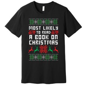 Most Likely To Read A Book On Christmas Premium T-Shirt