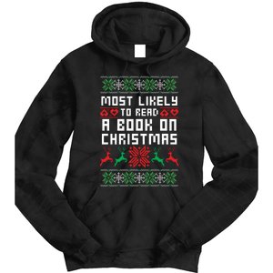 Most Likely To Read A Book On Christmas Tie Dye Hoodie