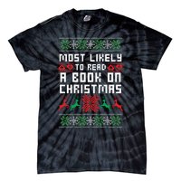 Most Likely To Read A Book On Christmas Tie-Dye T-Shirt