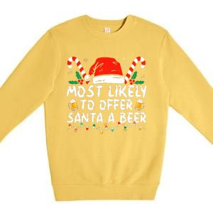 Most Likely To Offer Santa A Beer Funny Drinking Christmas Premium Crewneck Sweatshirt