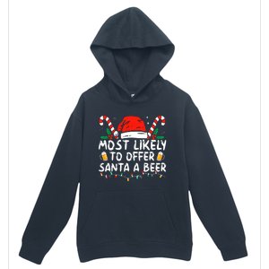 Most Likely To Offer Santa A Beer Funny Drinking Christmas Urban Pullover Hoodie