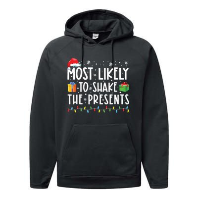 Most Likely To Shake The Presents Family Matching Christmas Performance Fleece Hoodie