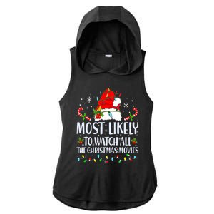 Most Likely To Watch All The Christmas Movies Matching Xmas Ladies PosiCharge Tri-Blend Wicking Draft Hoodie Tank