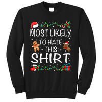 Most Likely To Hate This Family Christmas Sweatshirt