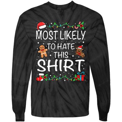 Most Likely To Hate This Family Christmas Tie-Dye Long Sleeve Shirt