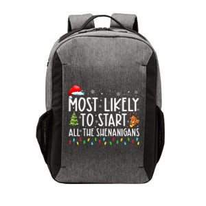 Most Likely To Start All The Shenanigans Family Xmas Holiday Vector Backpack