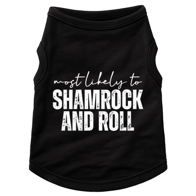 Most Likely To Shamrock And Roll St Patricks Doggie Tank