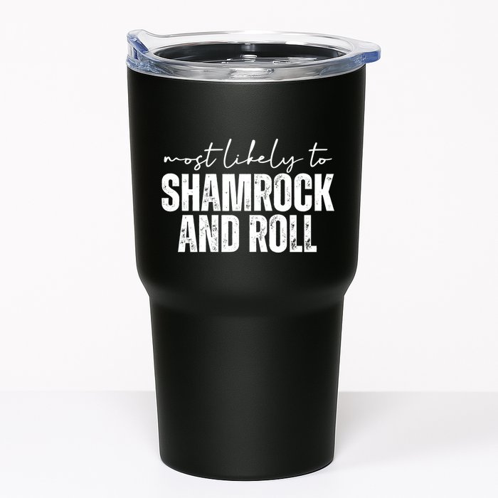 Most Likely To Shamrock And Roll St Patricks Tumbler