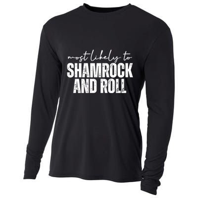 Most Likely To Shamrock And Roll St Patricks Cooling Performance Long Sleeve Crew