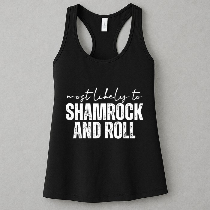 Most Likely To Shamrock And Roll St Patricks Womens Tank Top