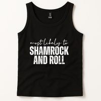 Most Likely To Shamrock And Roll St Patricks Tank Top