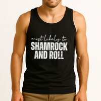 Most Likely To Shamrock And Roll St Patricks Tank Top