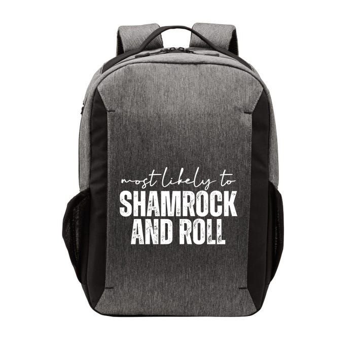 Most Likely To Shamrock And Roll St Patricks Vector Backpack