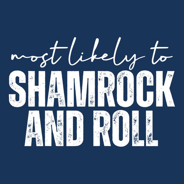 Most Likely To Shamrock And Roll St Patricks Infant Baby Jersey Bodysuit