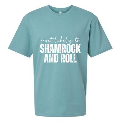 Most Likely To Shamrock And Roll St Patricks Sueded Cloud Jersey T-Shirt