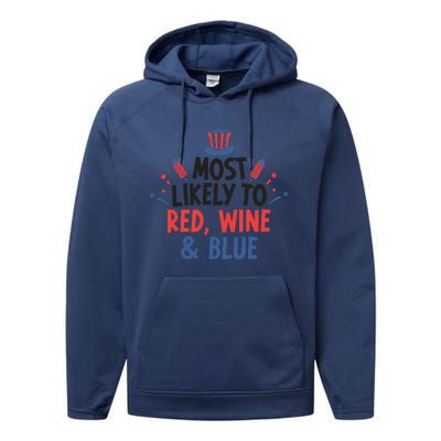 Most Likely To Red Wine And Blue Performance Fleece Hoodie