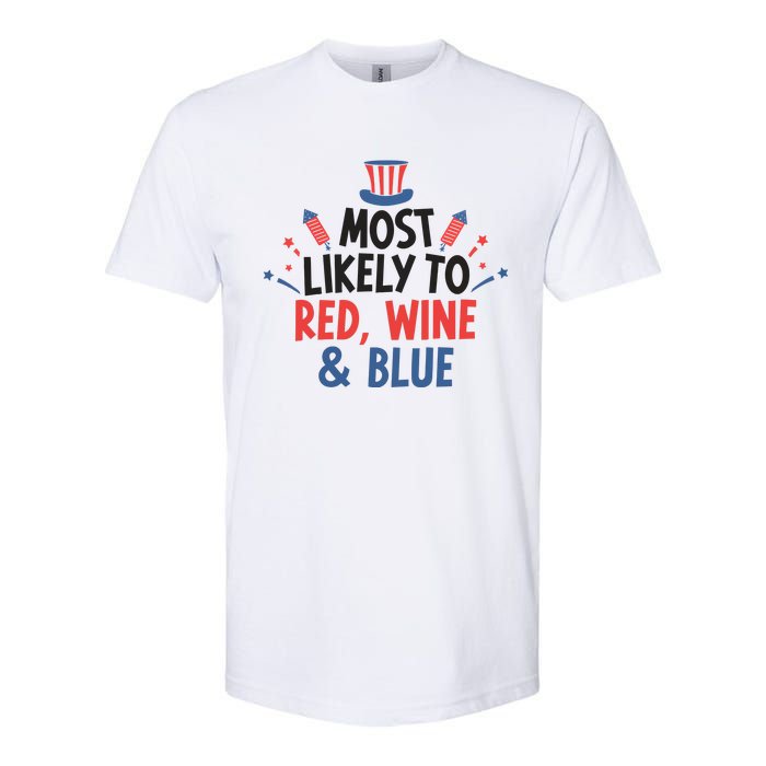 Most Likely To Red Wine And Blue Softstyle CVC T-Shirt