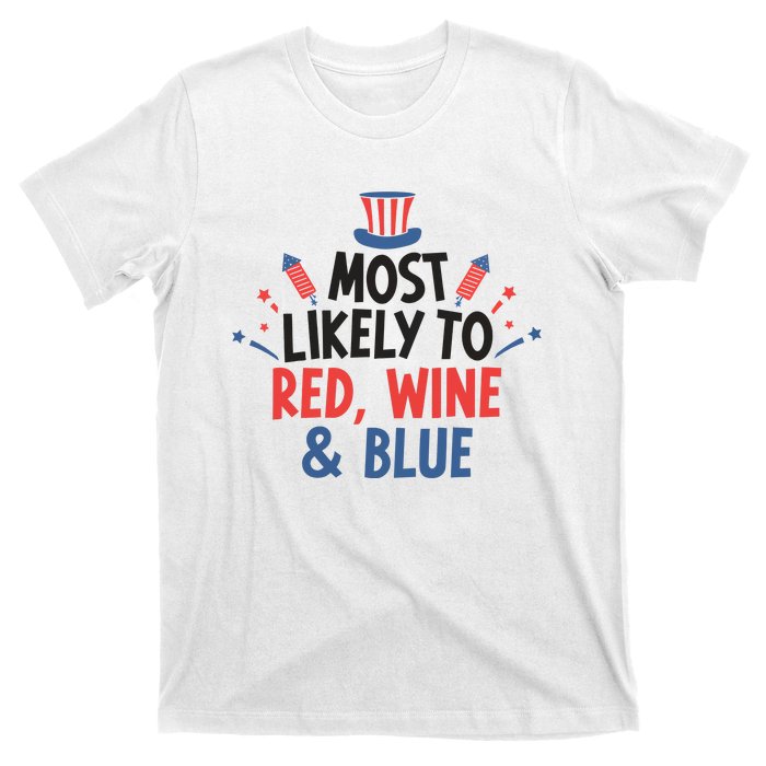 Most Likely To Red Wine And Blue T-Shirt