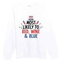 Most Likely To Red Wine And Blue Premium Crewneck Sweatshirt