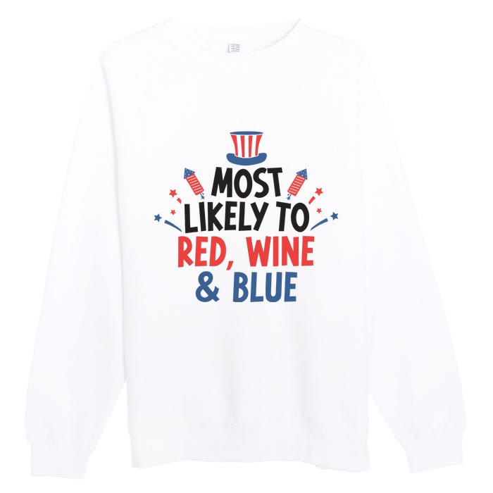 Most Likely To Red Wine And Blue Premium Crewneck Sweatshirt