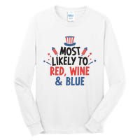 Most Likely To Red Wine And Blue Tall Long Sleeve T-Shirt