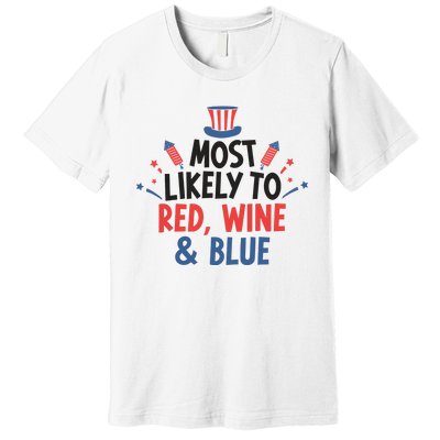 Most Likely To Red Wine And Blue Premium T-Shirt