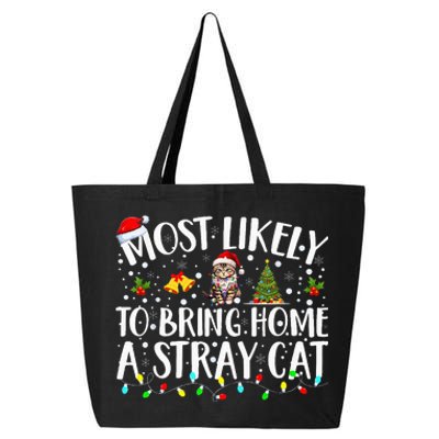 Most Likely To Bring Home A Stray Cat Matching Christmas 25L Jumbo Tote