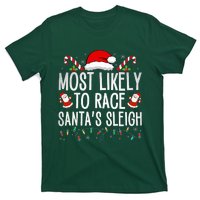 Most Likely To Race Santa's Sleigh Family Christmas Pajamas  T-Shirt