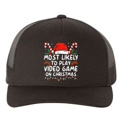 Most Likely To Play Video Game On Christmas Santa Gaming Yupoong Adult 5-Panel Trucker Hat