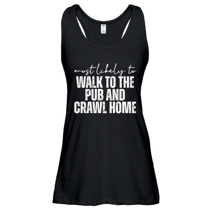 Most Likely To Walk To The Pub And Crawl Home St Patricks Day Ladies Essential Flowy Tank