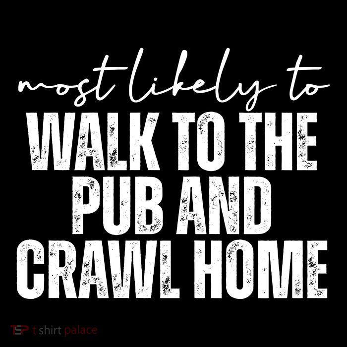 Most Likely To Walk To The Pub And Crawl Home St Patricks Day Cooling Performance Long Sleeve Crew