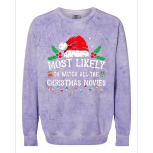 Most Likely To Watch All The Christmas Movies Family Pajamas  Colorblast Crewneck Sweatshirt