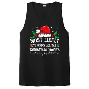 Most Likely To Watch All The Christmas Movies Family Pajamas  PosiCharge Competitor Tank