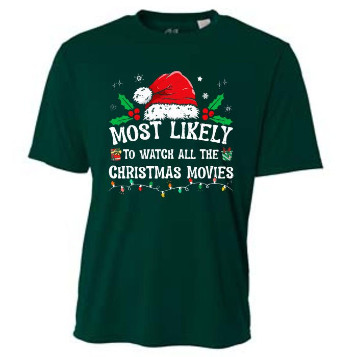 Most Likely To Watch All The Christmas Movies Family Pajamas  Cooling Performance Crew T-Shirt