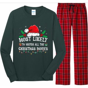 Most Likely To Watch All The Christmas Movies Family Pajamas  Long Sleeve Pajama Set